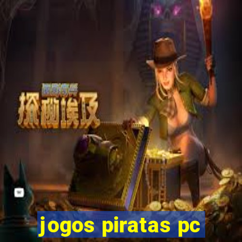 jogos piratas pc